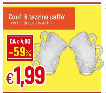 IperFamila Conf. 6 tazzine caffe' offerta