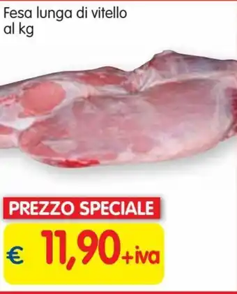Famila Superstore Fesa lunga di vitello offerta