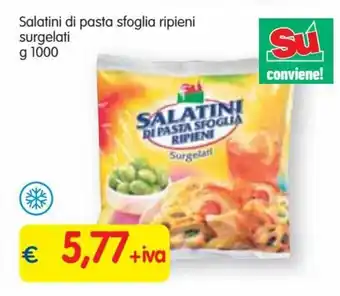 Famila Superstore Salatini di pasta sfoglia ripieni surgelati g 1000 offerta