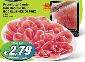 Eccellenze Di Prix Prosciutto Crudo San Daniele DOP g 80