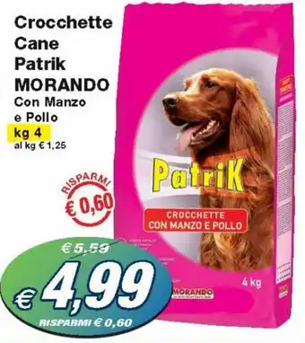 Prix Quality Morando Crocchette Cane Patrik con Manzo e Pollo kg 4 offerta