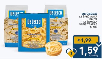 SeBón Supermercati De Cecco Le Specialità Pasta di Semola varie trafile g 500 offerta