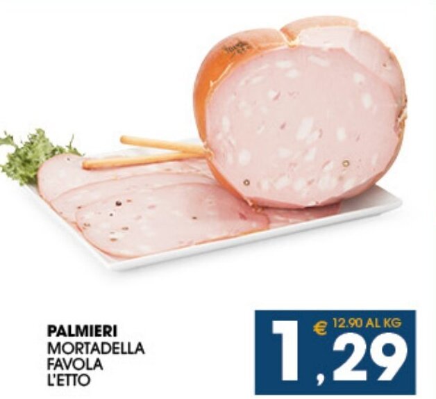Palmieri Mortadella Favola offerta di SeBón Supermercati