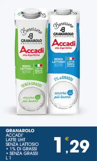 SeBón Supermercati Granarolo Accadi' Latte UHT Senza Lattosio 1% di Grassi/Senza Grassi L 1 offerta
