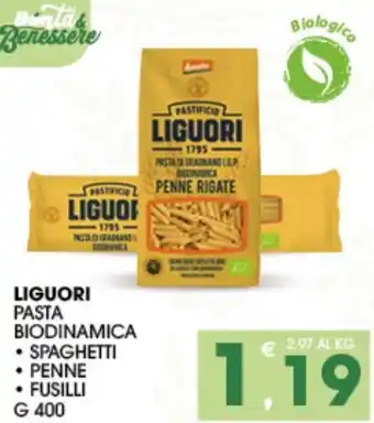 SeBón Supermercati Liguori Pasta Biodinamica Spaghetti, Penne, Fusilli g 400 offerta