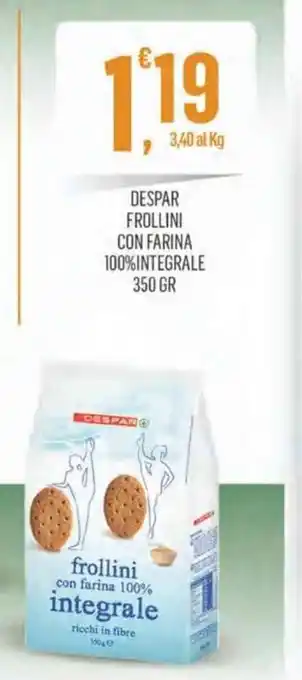 Vibian Despar Frollini Con Farina 100% Integrale 350 Gr offerta