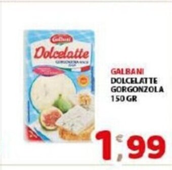 Mio Market Galbani Dolcelatte Gorgonzola 150 gr offerta