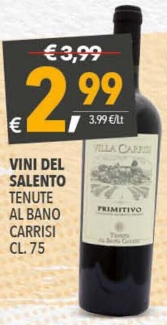 A&O Vini Del Salento Tenute al Bano Carrisi cl. 75 offerta