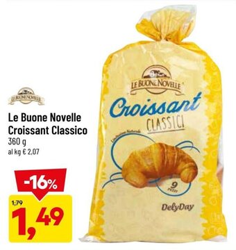 DPiù Le Buone Novelle Croissant Classico 360 g offerta