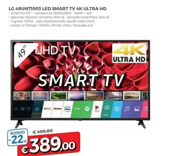 Famila LG 49UN71003 Led Smart Tv 4k Ultra Hd offerta