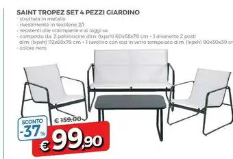 DPiù Saint Tropez Set 4 Pezzi Giardino offerta