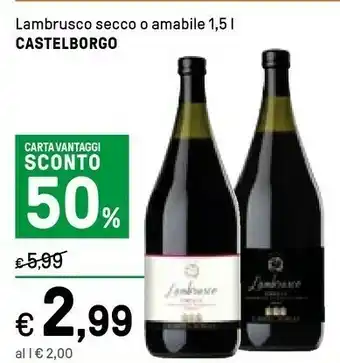Iper La Grande Castelborgo Lambrusco Secco O Amabile 1,5 L offerta