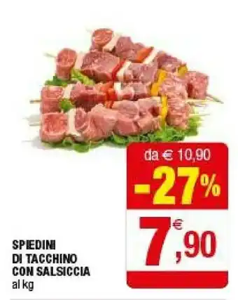 Iperal Spiedini Di Tacchino Con Salsiccia offerta