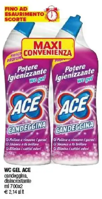 Iperal Ace Gel WC Candeggina offerta