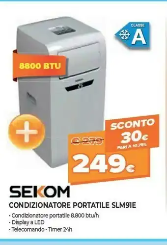 Expert Sekom Condizionatore SLM91E offerta