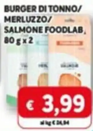 Iper La Spesa Burger di Tonno/ Merluzzo/Salmone Foodlab. 80 g x 2 offerta