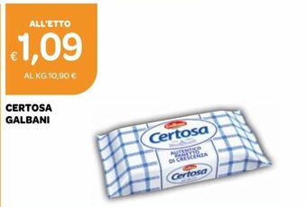 Ekom Galbani Certosa offerta