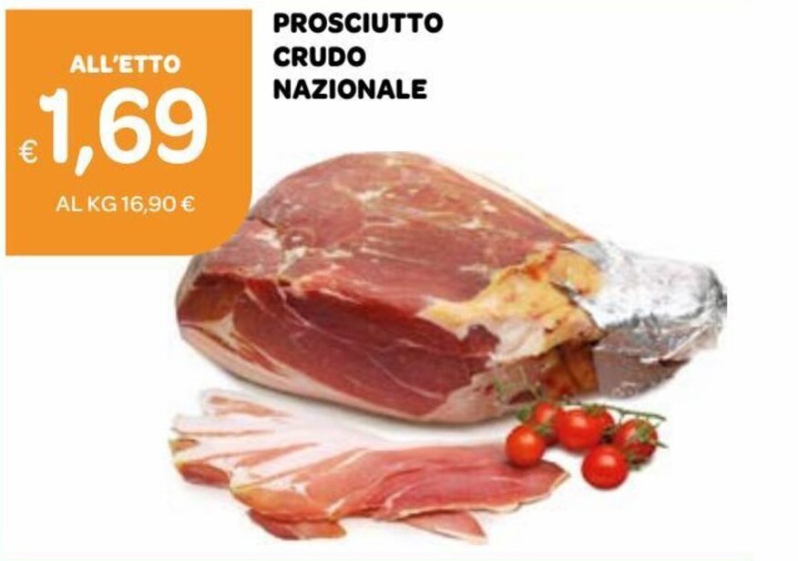 Prosciutto Crudo Nazionale offerta di Ekom