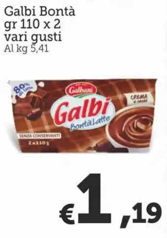 MAX Supermercati Galbani Galbi Bontà Latte Vari Gusti gr 110 x 2 offerta