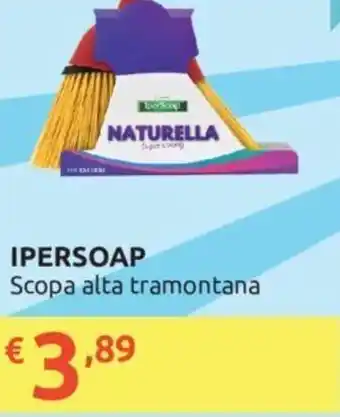 Ipersoap Ipersoap Scopa Alta Tramontana offerta