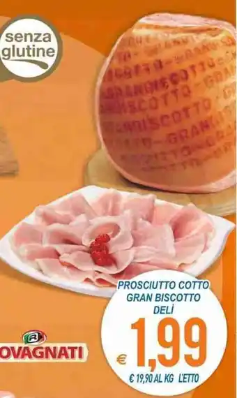 Prosciutto Cotto Gran Biscotto Delì