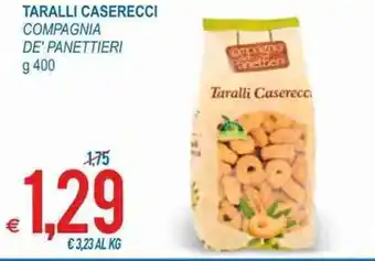 MD Discount Compagnia De' Panettieri Taralli Caserecci g 400 offerta