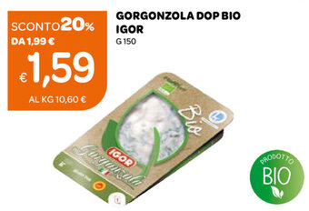 Ekom Igor Gorgonzola DOP Bio 150g offerta