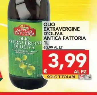 TuoDi Olio extravergine d'oliva antica fattoria 1l offerta