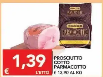TuoDi Prosciutto cotto parmacotto offerta