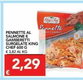 TuoDi Pennette al salmone e gamberetti surgelati king chef offerta