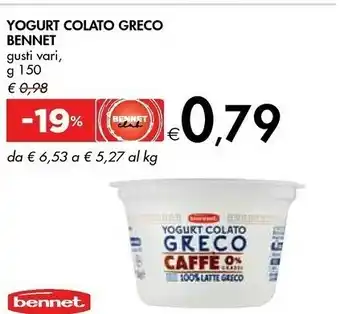 Bennet Meteora - Yogurt Colato Greco 0% Grassi 150 G(ml) offerta