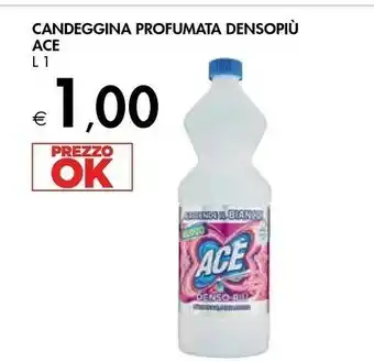 Bennet Ace Candeggina Profumata Densopiu offerta
