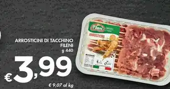 Bennet Fileni Arrosticini Di Tacchino offerta