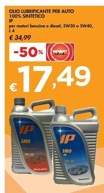 Bennet IP Olio Lubrificante Per Auto 100% Sintetico offerta