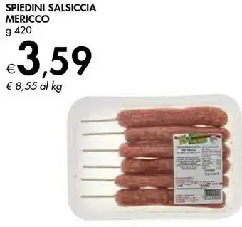 Spiedini Salsiccia Mericco