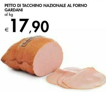 Bennet Gardani Petto Di Tacchino Nazionale Al Forno offerta