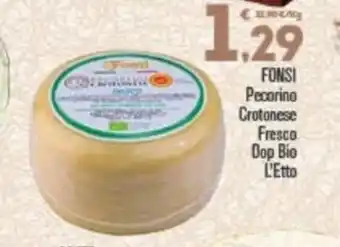 Punto é market Fonsi Pecorino Crotonese Fresco Dop Bio L'Etto offerta