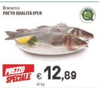 Iper La Grande Branzino Patto Qualità Iper offerta
