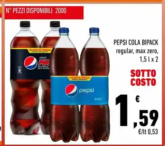 Conad Superstore Pepsi cola bipack regular , max zero 1.5 l x2 offerta