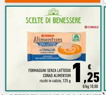 Conad Superstore Formaggio senza lattosio conad alimentum ricchi in calcio 125 g offerta