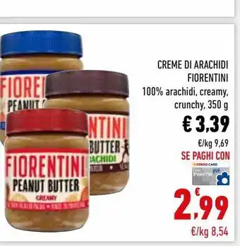 Conad Superstore Creme di arachidi fiorentini offerta