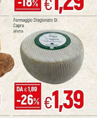 Famila Formaggio Stagionato Di Capra offerta