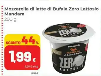 Coop Mandara Mozzarella Di Latte Di Bufala Zero Lattosio 200 G(ml) offerta