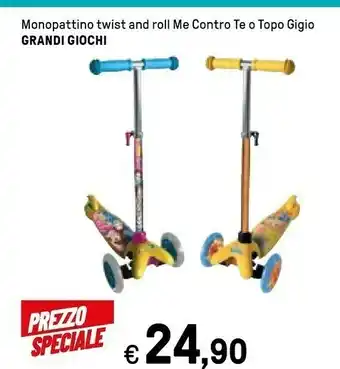 Grandi giochi Monopattino Twist And Roll Me Contro Te O Topo Gigio