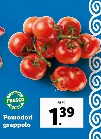 Lidl Pomodori Grappolo offerta