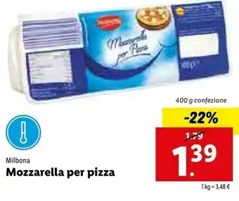 Lidl Milbona Mozzarella Per Pizza offerta