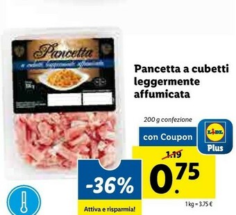 Lidl Pancetta A Cubetti Leggermente Affumicata offerta