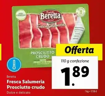 Lidl Beretta Prosciutto Crudo Dolce E Delicato offerta