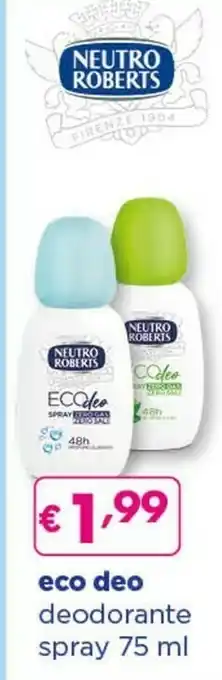 Acqua & Sapone Neutro Roberts Eco Deo Deodorante Spray offerta