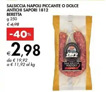 Bennet Beretta Salsiccia Napoli Piccante Antichi Sapori 1812 offerta